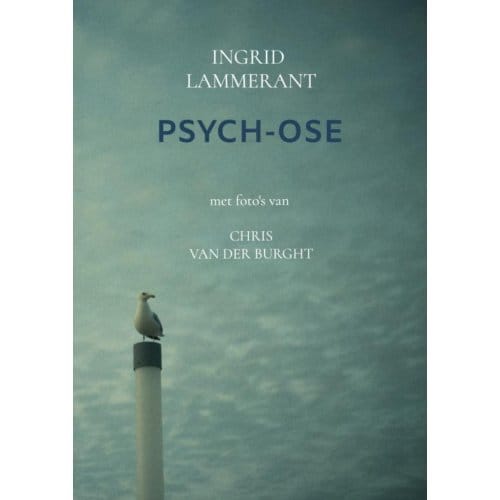 Psych-Ose - Ingrid Lammerant