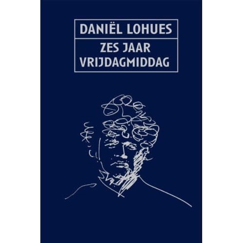 Zes Jaar Vrijdagmiddag - Daniel Lohues