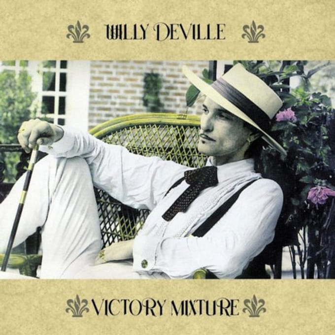 Victory Mixture - Willy Deville