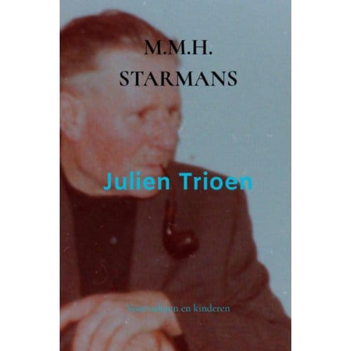 Julien Trioen - M.M.H. Starmans