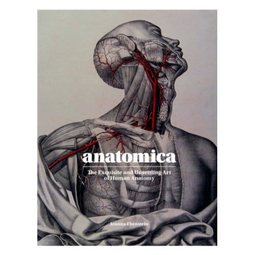 Anatomica - Joanna Ebenstein