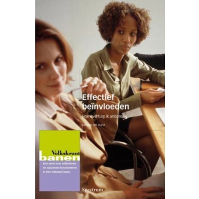 Effectief beinvloeden - Jan Van der Vurst