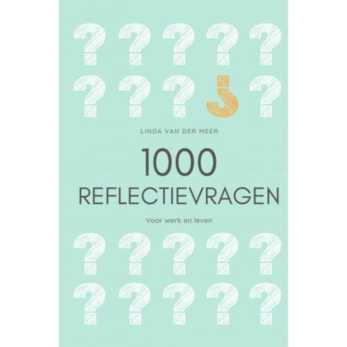 1000 Reflectievragen - Linda Van der Meer