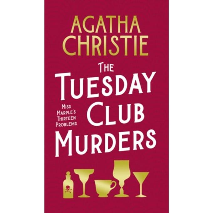 The Tuesday Club Murders - Agatha Christie