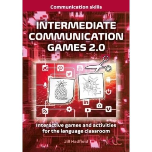 Intermediate Communication Games 2.0 - Communication Games 2.0 - Jill Hadfield