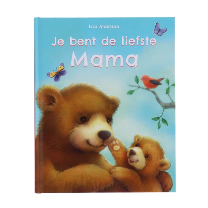 Je bent de liefste mama 3 jr+