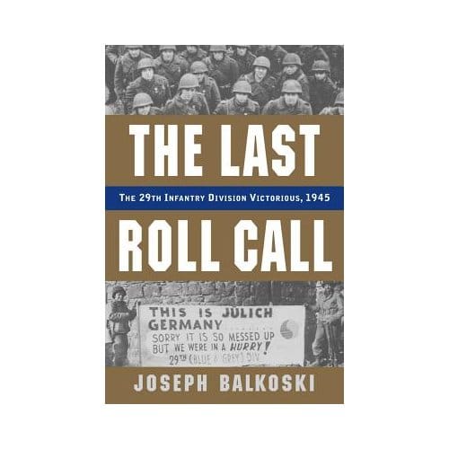 Last Roll Call, The - Joseph Balkoski