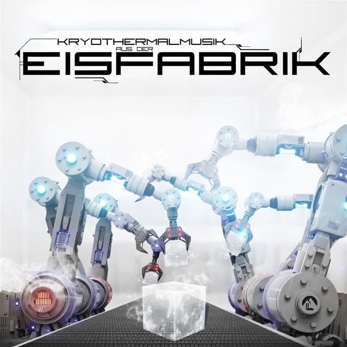 Eisfabrik - Kryothermalmusik Aus Der Eisfabrik (CD)