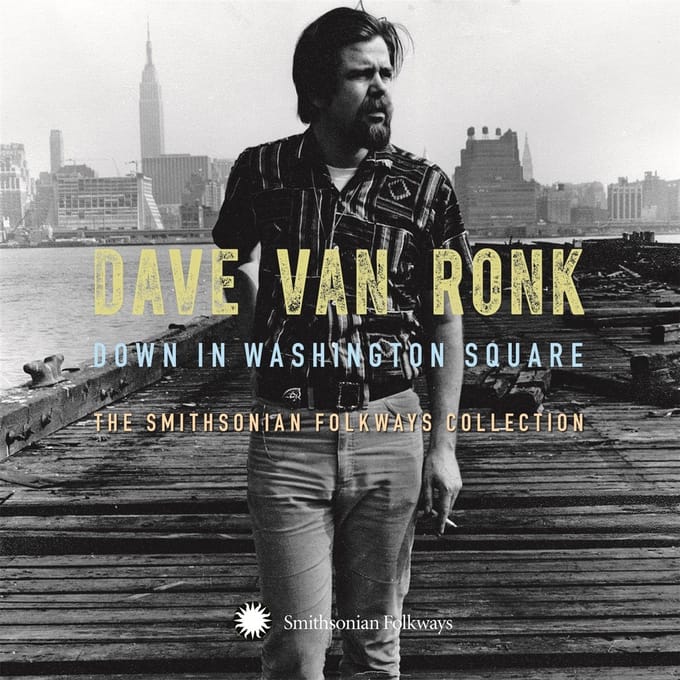 Dave Van Ronk - Down In Washington Square (The Smithsonian Folkways Collection) (3 CD)