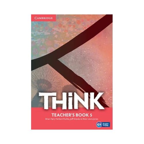 Think Level 5 Teacher's Book - Brian Hart