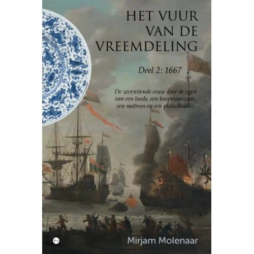 Het Vuur Van De Vreemdeling - Mirjam Molenaar