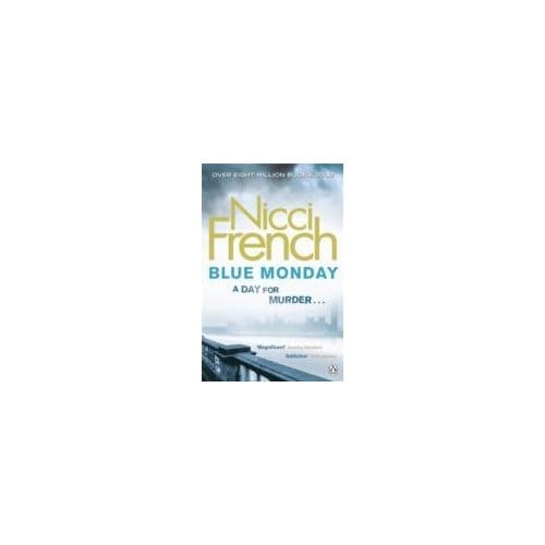 Blue Monday - Frieda Klein - Nicci French