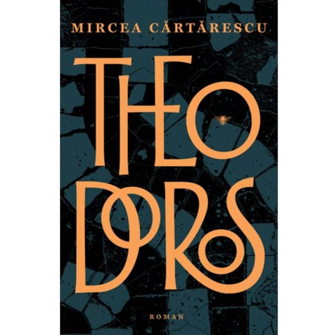 Theodoros - Mircea Cartarescu
