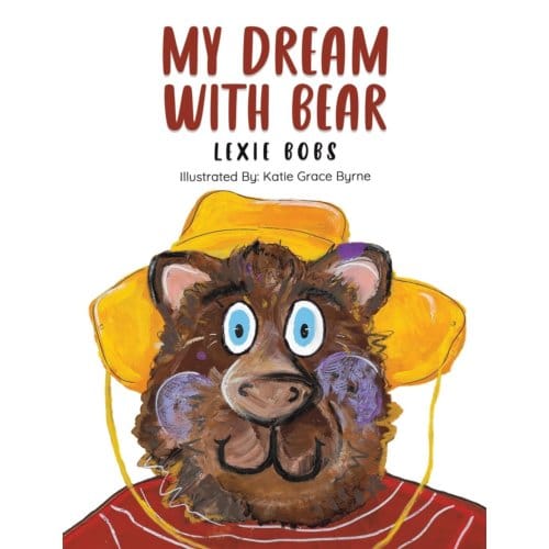 My Dream With Bear - Lexie Bobs