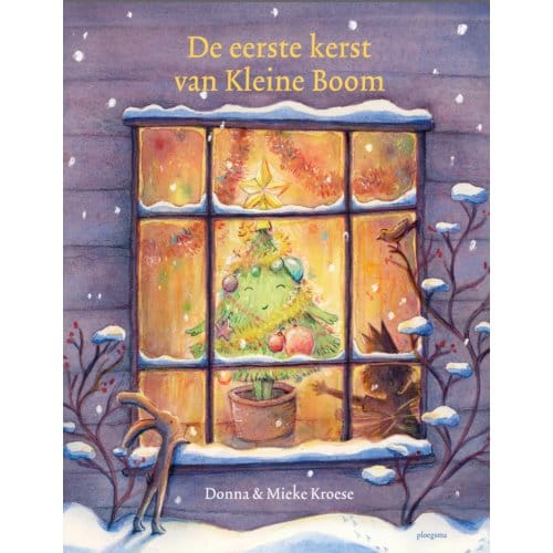De Eerste Kerst Van Kleine Boom - Donna Kroese