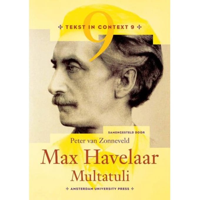 Max Havelaar - Multatuli - Tekst In Context