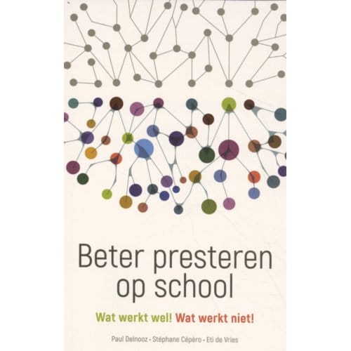 Beter Presteren Op School - Paul Delnooz