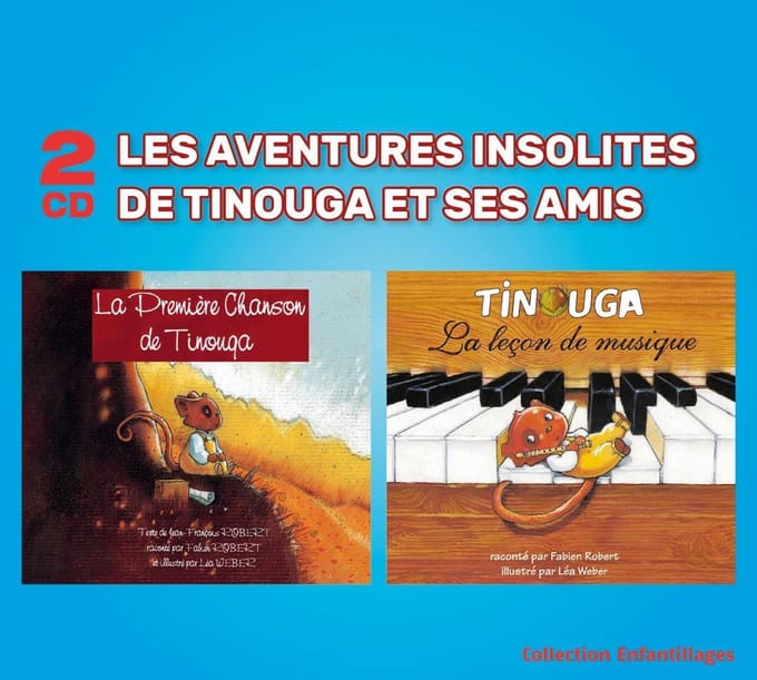 Fabien Robert - Les Aventures Insolites | De Tinouga Et Ses Amis (2 CD)