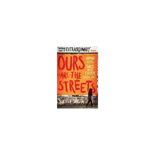 Ours Are The Streets - Sunjeev Sahota