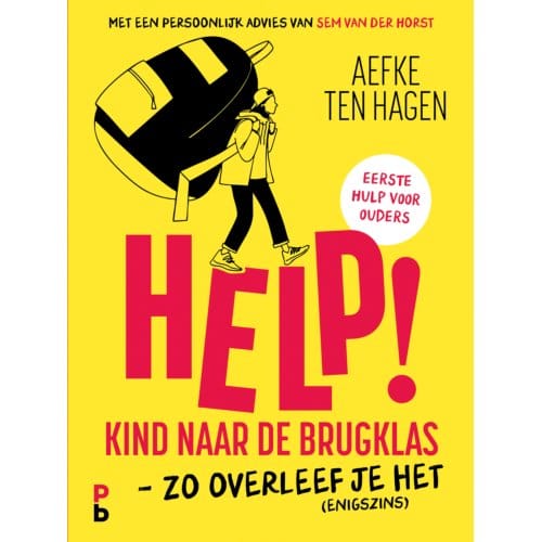 Help! Kind Naar De Brugklas - Aefke ten Hagen