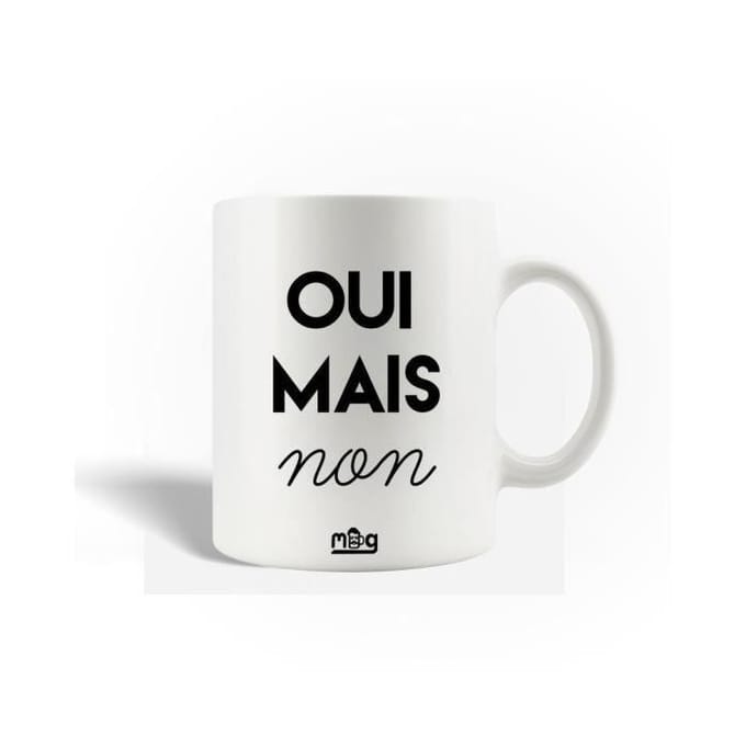 Mug en Céramique - MANIACASE - Citation Oui Mais Non - 30cl - Compatible Lave-Vaisselle - Blanc
