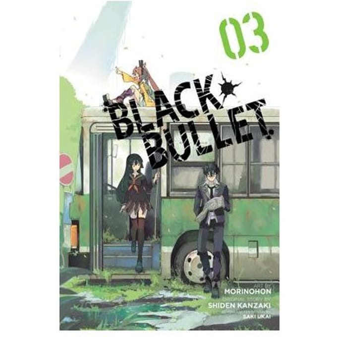 Black Bullet, Vol. 3 (Manga) - Shiden Kanzaki