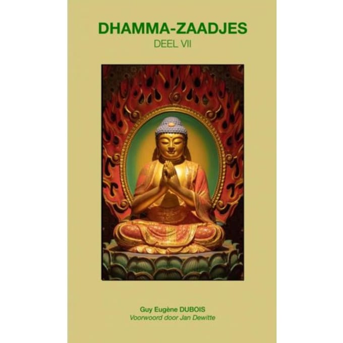 Dhamma-Zaadjes - Guy Eugène Dubois