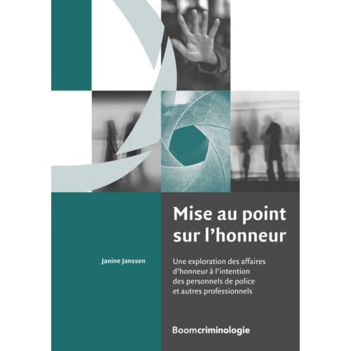 Mise Au Point Sur L'Honneur - Janine Janssen