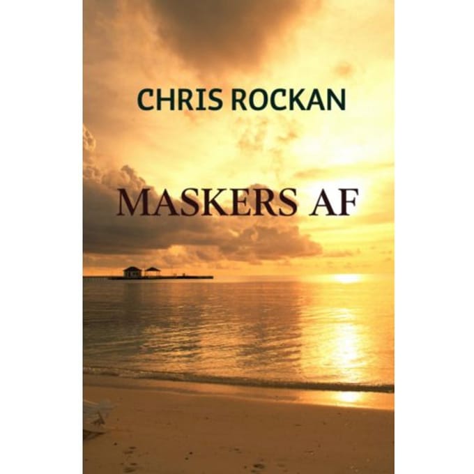Maskers Af - Chris Rockan