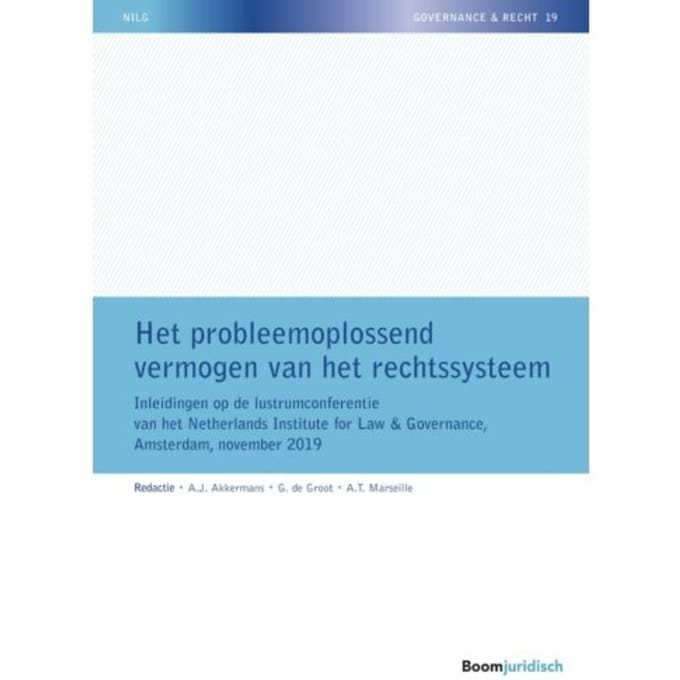 Het Probleemoplossend Vermogen Van Het Rechtssysteem - Nilg - Governance En Recht