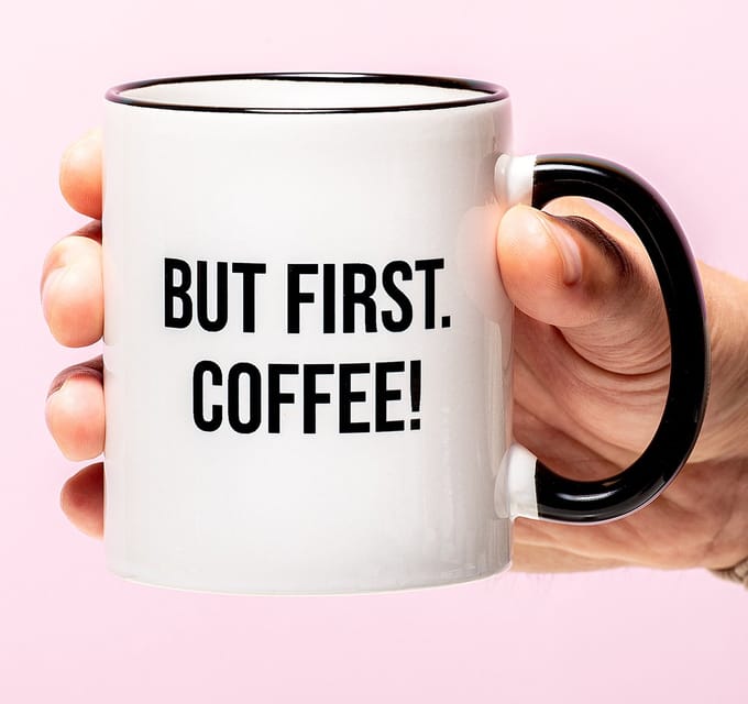 Mok But First Coffee van Ditverzinjeniet.nl