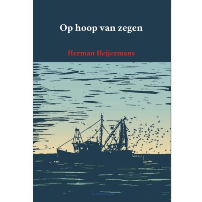 Op Hoop Van Zegen - Literatuur Voor Beginners - Herman Heijermans