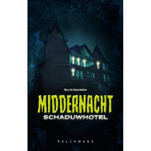 Middernacht - Schaduwhotel - Nico De Braeckeleer