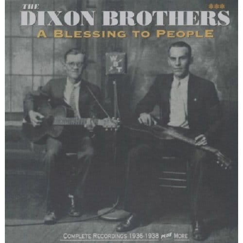 A Blessing To People - Dixon Brothers