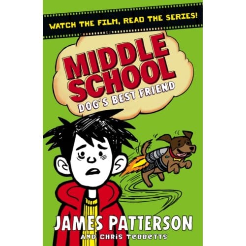 Middle School: Dog's Best Friend - Middle School - James Patterson