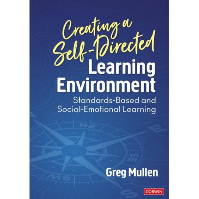 Creating A Self-Directed Learning Environment - Mullen