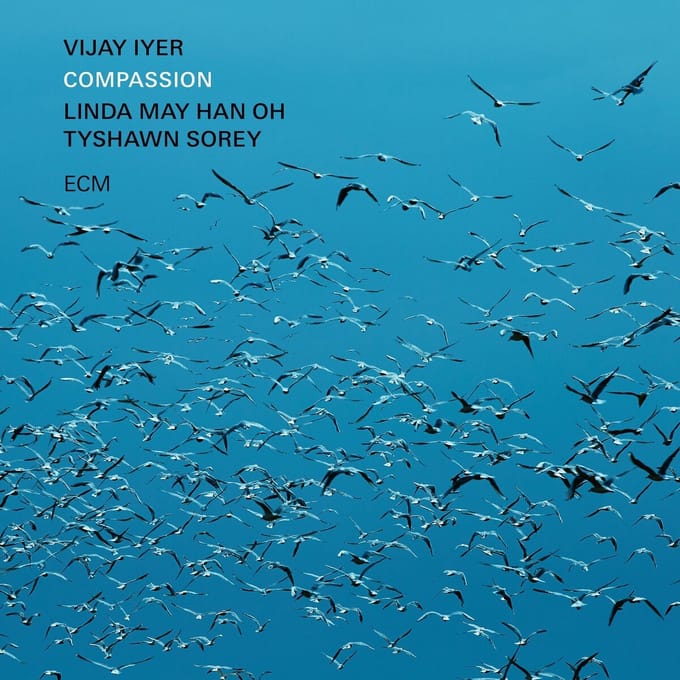 Vijay Iyer Trio, Linda Oh, May Han, Tyshawn Sorey - Compassion (CD)