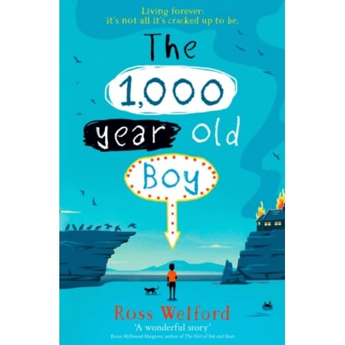 The 1,000-Year-Old Boy - Ross Welford
