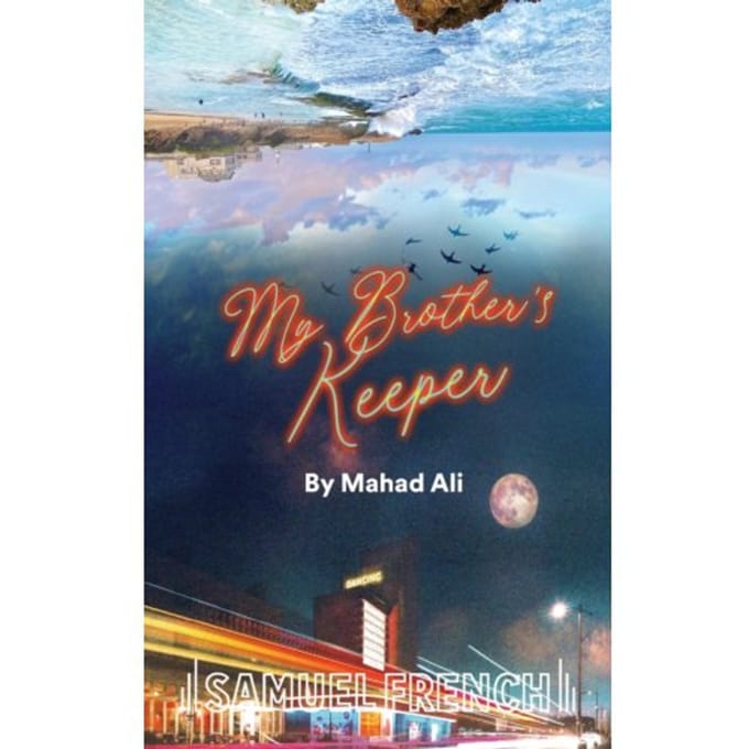 My Brother's Keeper - Mahad Ali