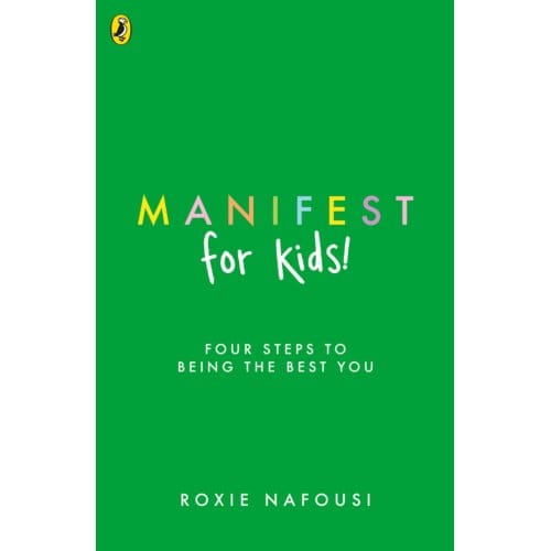Manifest For Kids - Roxie Nafousi