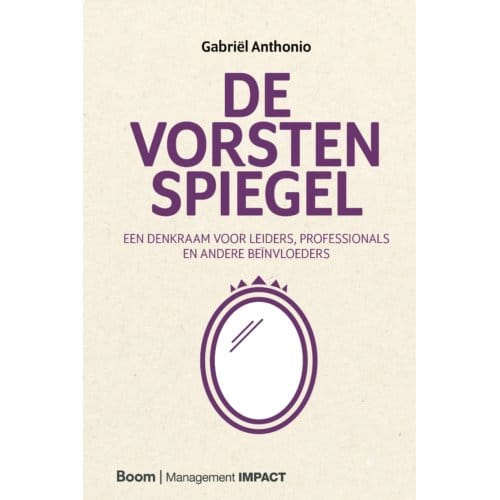 De Vorstenspiegel - Gabriël Anthonio