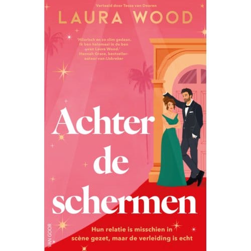 Achter De Schermen - Laura Wood