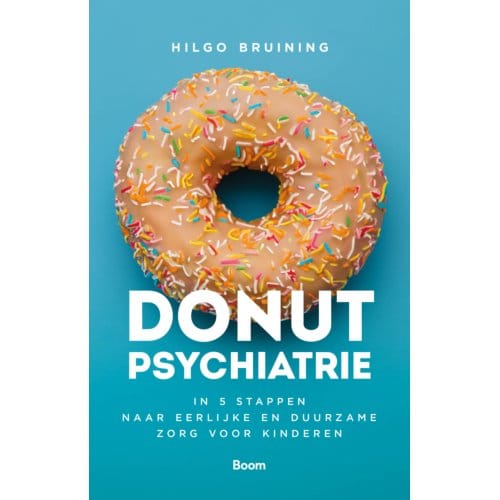 Donutpsychiatrie - Hilgo Bruining