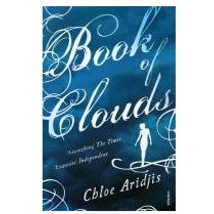 Book Of Clouds - Chloe Aridjis