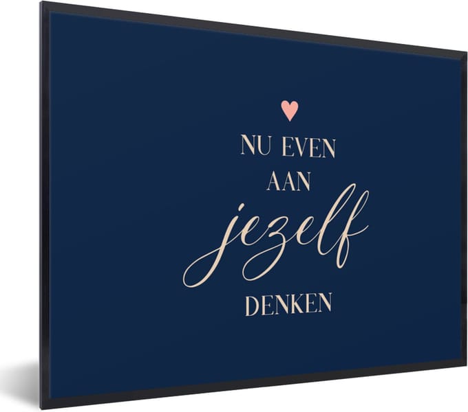 Fotolijst incl. Poster - Beterschap - Quotes - Hart - Denken - 80x60 cm - Posterlijst