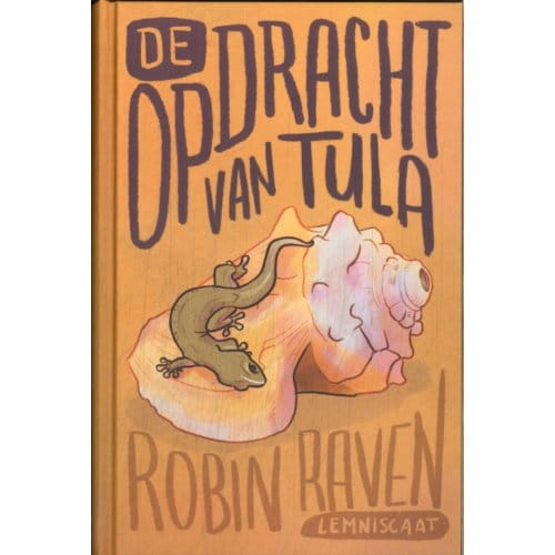 De Opdracht Van Tula - Robin Raven