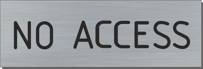 Doorsign - doorplate - deurbord -no access - rectangle - stainless steel look - 5 x 15 cm