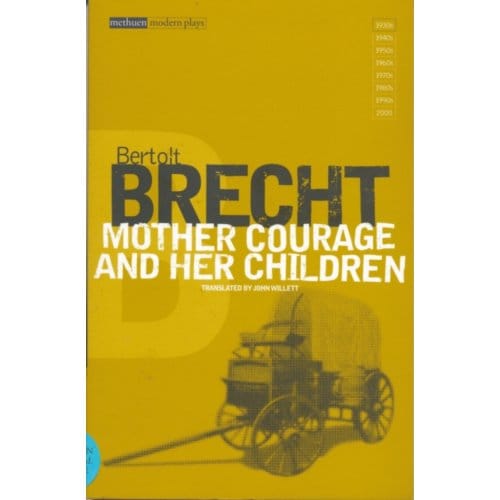 Mother Courage And Her Children - Modern Classics - Bertolt Brecht