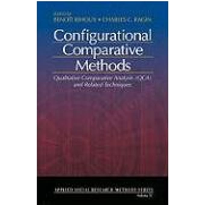 Configurational Comparative Methods - Rihoux, Benoit