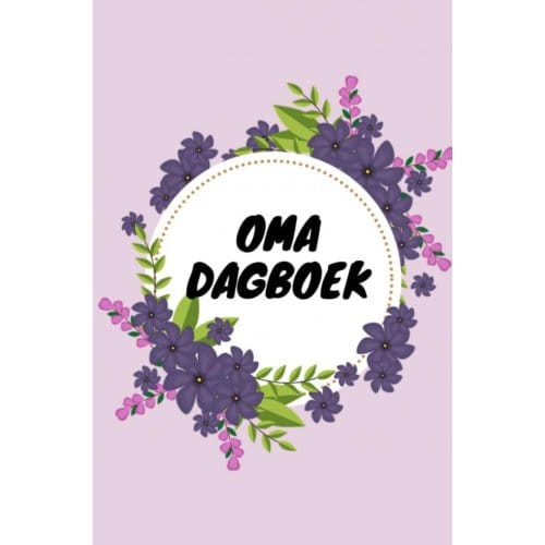 Luxe Dagboek Van Oma - Karin Gerrits